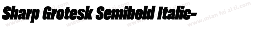 Sharp Grotesk Semibold Italic字体转换